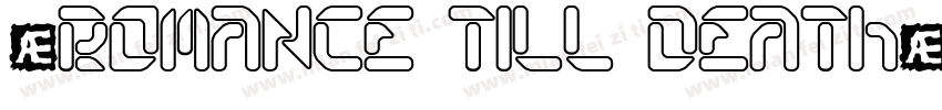 “romance till death”字体转换